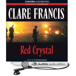  Red Crystal (Audible Audio Edition) Clare Francis, Steven 