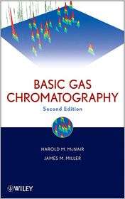 Basic Gas Chromatography, (0470439548), Harold M. McNair, Textbooks 