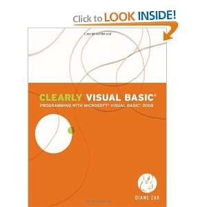   with Microsoft Visual Basic 2008 [Paperback] Diane Zak Books