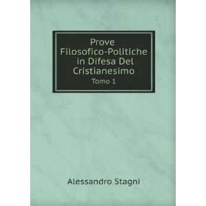   in Difesa Del Cristianesimo. Tomo 1 Alessandro Stagni Books