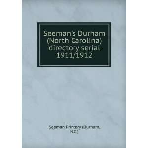  Seemans Durham (North Carolina) directory serial. 1911 