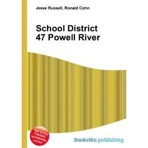  School District 47 Powell River Ronald Cohn Jesse Russell 