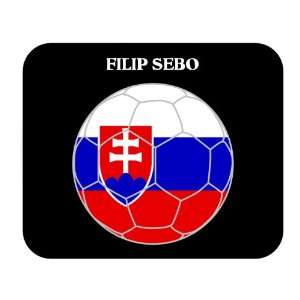  Filip Sebo (Slovakia) Soccer Mouse Pad 