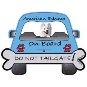 Do Not Tailgate American Eskimo Magnet