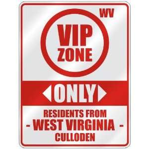  VIP ZONE  ONLY RESIDENTS FROM CULLODEN  PARKING SIGN USA 