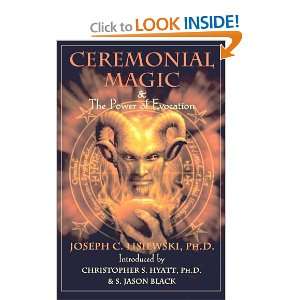  Ceremonial Magic & The Power of Evocation [Paperback 