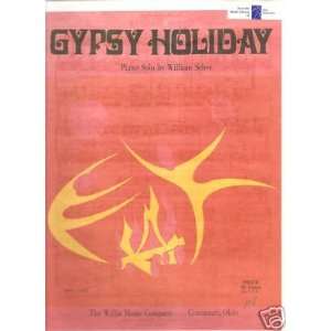    Sheet Music Gypsy Holiday William Scher 24 