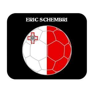  Eric Schembri (Malta) Soccer Mouse Pad 