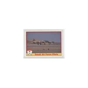   Operation Desert Shield (Trading Card) #109   Saudi Air Force Pilots