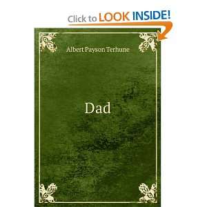  Dad Albert Payson Terhune Books