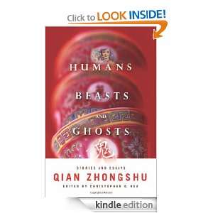 Humans, Beasts, and Ghosts Stories and Essays (Weatherhead Books on 