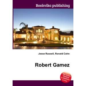  Robert Gamez Ronald Cohn Jesse Russell Books