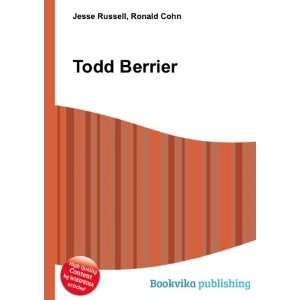  Todd Berrier Ronald Cohn Jesse Russell Books