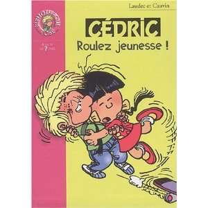  Roulez jeunesse  Laudec Laudec Books