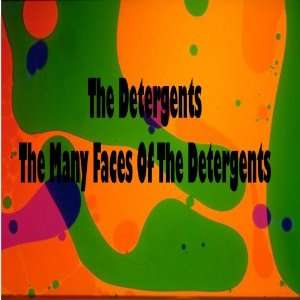  Many Faces Of The Detergents Detergents Music