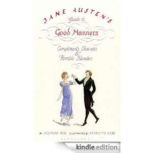   Guide to Good Manners Compliments, Charades and Horrible Blunders