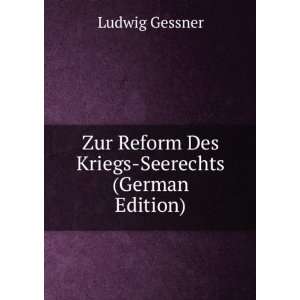  Zur Reform Des Kriegs Seerechts (German Edition 