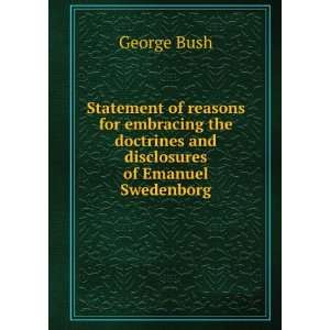   doctrines and disclosures of Emanuel Swedenborg George Bush Books