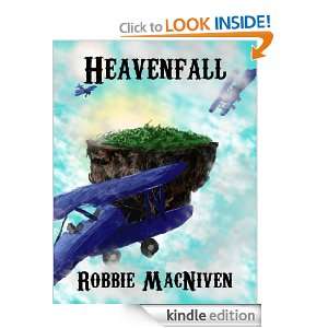 Heavenfall (Heavenbloom) Robbie MacNiven  Kindle Store