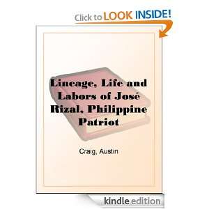 Lineage, Life and Labors of José Rizal, Philippine Patriot Austin 