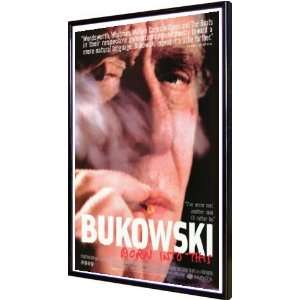  Bukowski Born Into This 11x17 Framed Poster