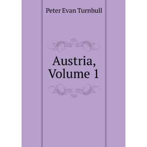  Austria, Volume 1 Peter Evan Turnbull Books