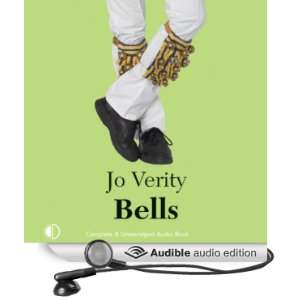    Bells (Audible Audio Edition) Jo Verity, Anne Dover Books