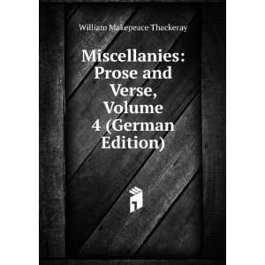   Verse, Volume 4 (German Edition) William Makepeace Thackeray Books