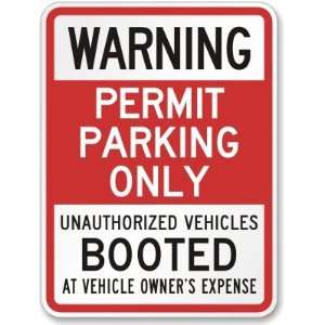  Warning Permit Parking Only Unauthorized Vehicles Booted 