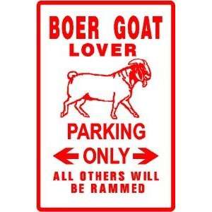 BOER GOAT LOVER PARKING farm pet NEW sign