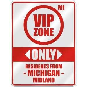   ZONE  ONLY RESIDENTS FROM MIDLAND  PARKING SIGN USA CITY MICHIGAN