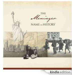 The Meninger Name in History Ancestry  Kindle Store