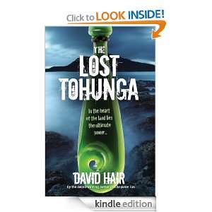 The Lost Tohunga David Hair  Kindle Store