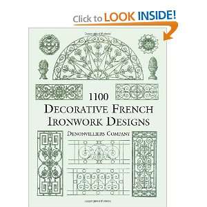  1100 Decorative French Ironwork Designs (Dover Pictorial 