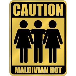  New  Caution  Maldivian Hot  Maldives Parking Sign 