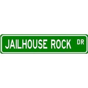 Jailhouse rock Street Sign ~ Martial Arts Gift ~ Aluminum