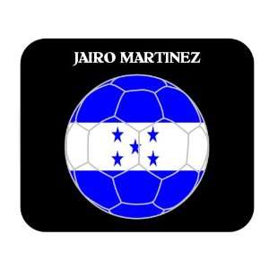  Jairo Martinez (Honduras) Soccer Mouse Pad Everything 
