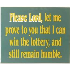  Lottery Prayer Sign