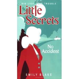   (Little Secrets, Book 2) (Bk. 2) [Paperback] Emily Blake Books