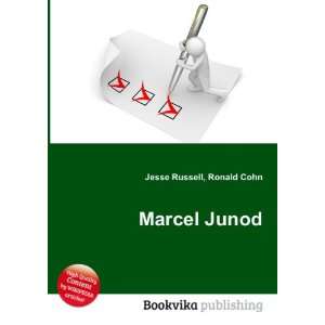  Marcel Junod Ronald Cohn Jesse Russell Books