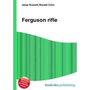 Ferguson rifle Ronald Cohn Jesse Russell  Books