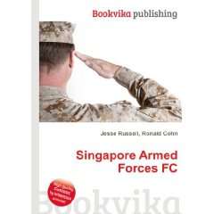  Singapore Armed Forces FC Ronald Cohn Jesse Russell 