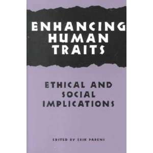  Enhancing Human Traits **ISBN 9780878407804** Erik 