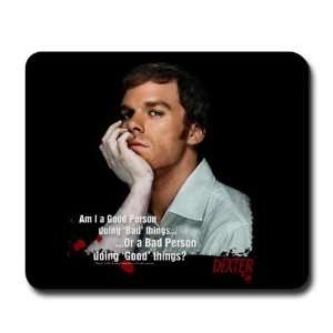  Dexter Tv show Mousepad by 