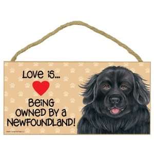  Newfoundland (Love is being owned by) Door Sign 5x10 