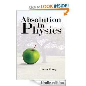 Absolution In Physics Darren Dorsey  Kindle Store