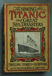   THE SINKING OF THE TITANIC AND OTHER GREAT SEA DISASTERS”  