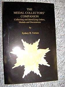 Book Medal Collectors Companion, ID Orders,Medals&Dec  