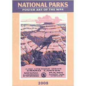  National Parks 2008 Poster Calendar