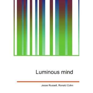 Luminous mind Ronald Cohn Jesse Russell Books